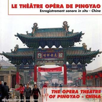 Cover for Opera Theatre of Pingyao: China / Various (CD) (2008)