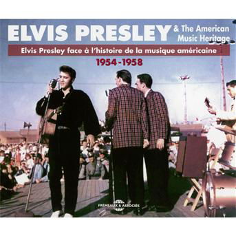 American Music Heritage 1954-1958 - Elvis Presley - Muziek - FREMEAUX - 3561302536125 - 16 februari 2012