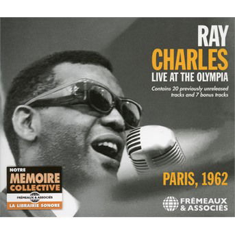 Live At The Olympia, Paris, 1962 - Ray Charles - Musik - FREMEAUX & ASSOCIES - 3561302581125 - 19. November 2021