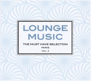 Cover for Lounge Music Paris Vol.3 (CD) [Digipak] (2019)