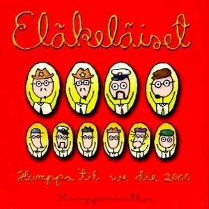Cover for Elakelaiset · Humppa Till We Die (CD) (2022)