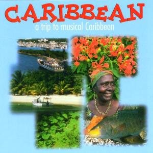 Karibik - V/A - Musik - SONIA - 4002587778125 - 2. april 2002