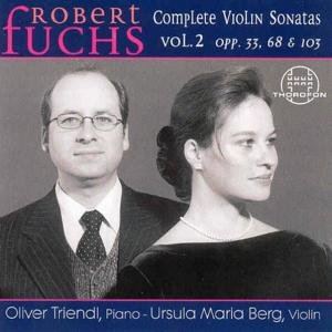 Cover for Fuchs / Berg / Triendl · Complete Violin Sonatas 2 (CD) (2004)