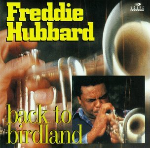 Cover for Freddie Hubbard · Back To Birdland (CD) (2013)