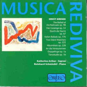 Ballad of Railroads Op 98 / Four Songs Op 53 - Krenek / Arthur,katherine / Schmiedel,reinhard - Musik - ORFEO - 4011790383125 - 15. december 1999