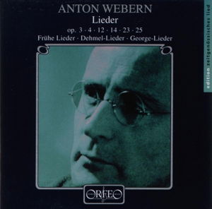 Lieder - Webern / Hesse / Soller / Israel - Musikk - ORFEO - 4011790411125 - 30. januar 1996