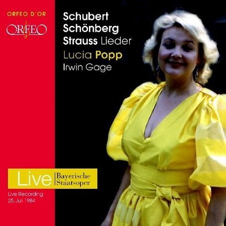 Schubertschonbergstrausslieder - Lucia Popp & Irwin Gage - Musikk - ORFEO DOR - 4011790789125 - 31. desember 2015