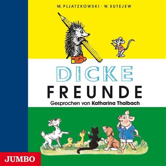 Dicke Freunde - Katharina Thalbach - Musik - JUMBO-DEU - 4012144295125 - 6. oktober 2017