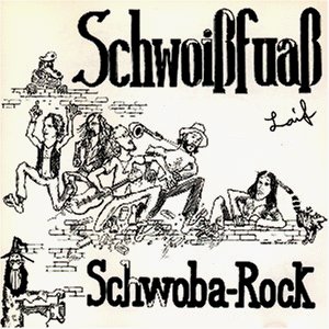 Cover for Schwoissfuass · Schwoba Rock (CD) (1995)