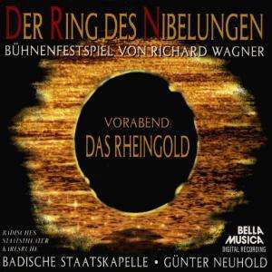 Das Rheingold - R. Wagner - Musik - BELLA MUSICA - 4014513013125 - 28. Dezember 1995