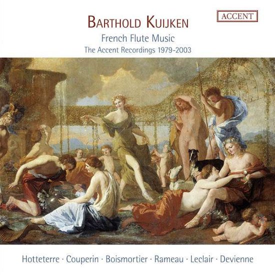 Cover for Kuijken Kohnen Kuijken · French Flute Music Accent Recordings (CD) (2015)