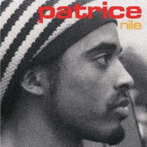 Nile - Patrice - Música -  - 4019593700125 - 25 de abril de 2005