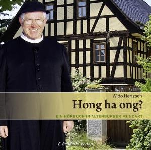 Cover for Hertzsch / Various · Hong Ha Ong an Audio Book in Altenburgian Dialect (CD) (2011)