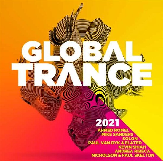 Global Trance 2021 - V/A - Musik -  - 4032989212125 - 11. Dezember 2020