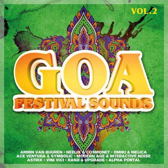 Various Artists - Goa Festival Sounds 2 - Musik - QUADROPHON - 4032989944125 - 6. januar 2020