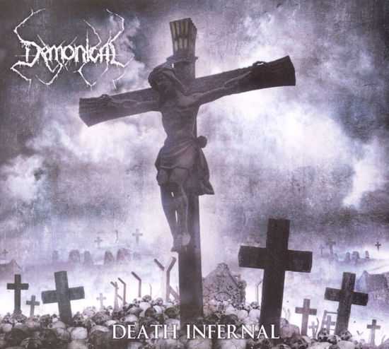 Death Infernal - Demonical - Musique - CYCLONE EMPIRE - 4046661223125 - 29 octobre 2021