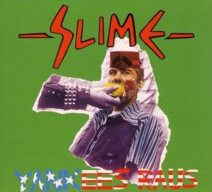 Cover for Slime · Yankee Raus (CD) (2007)