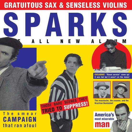 Gratuitous Sax & Senseless Violins - Sparks - Music - BMG RIGHTS - 4050538517125 - November 15, 2019