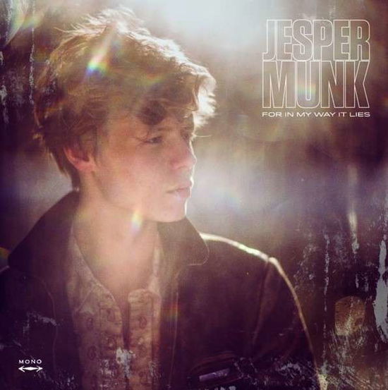 Cover for Jesper Munk · For in My Way It Lies (LP) (2013)