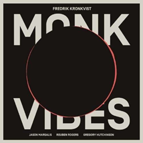 Cover for Fredrik Kronkvist · Monk Vibes (CD) [Japan Import edition] (2015)