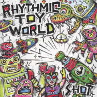 Cover for Rhythmic Toy World · Shot (CD) [Japan Import edition] (2018)