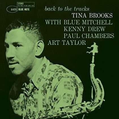 Cover for Tina Brooks · Back to the Tracks (Shm) (Jpn) (CD) (2014)