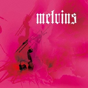 Cover for Melvins · Chicken Switch (CD) [Japan Import edition] (2009)