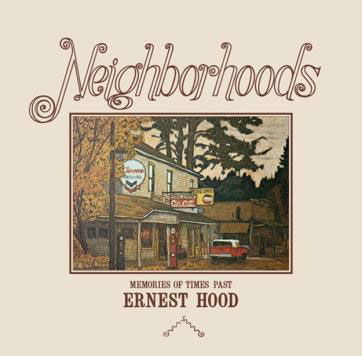 Cover for Ernest Hood · Neighborhoods (CD) [Japan Import edition] (2021)