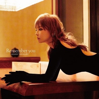 Cover for Hamasaki Ayumi · Remember You (CD) [Japan Import edition] (2023)