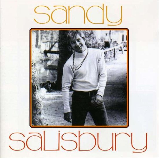 Cover for Sandy Salisbury · Sandy (CD) (2005)