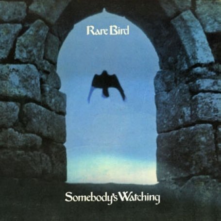 Cover for Rare Bird · Somebody's Watching (CD) [Bonus Tracks edition] (2008)