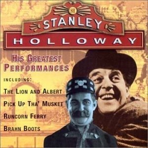 Stanley Holloway - His Greates - Stanley Holloway - His Greates - Musiikki - Platinum - 5014293655125 - tiistai 21. helmikuuta 2023