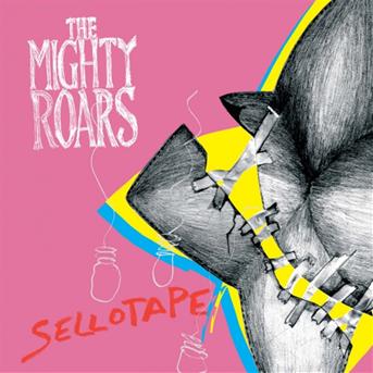 Cover for Mighty Roars · Sellotape (SCD) (2006)