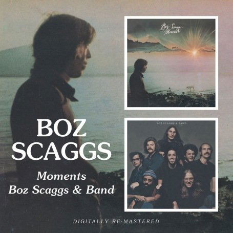 Moments / Boz Scaggs & Band - Boz Scaggs - Música - BGO RECORDS - 5017261208125 - 6 de dezembro de 2010