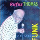 Cover for Rufus Thomas · Timeless Funk (CD) [Reissue edition] (2016)