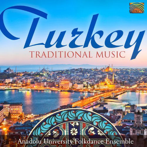 Cover for Traditional / Anadolu University Folkdance Ens · Turkey Traditional Music (CD) (2010)