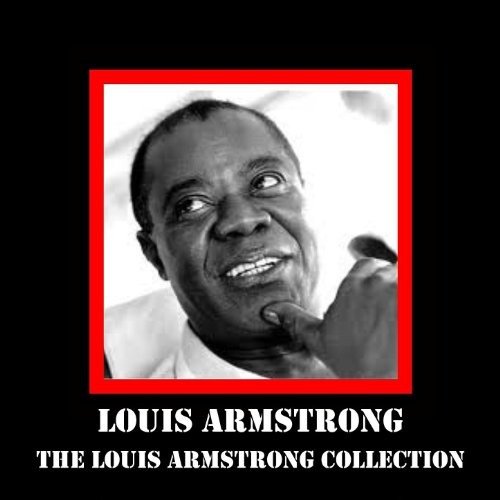 Louis Armstrong Collection - Louis Armstrong - Musik - Purple Flame - 5020214301125 - 10. August 2017