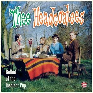 Ballad Of The Insolent Pu - Thee Headcoatees - Música - CARGO DUITSLAND - 5020422029125 - 15 de fevereiro de 2008