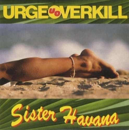 Cover for Urge Overkill · Sister Havana (CD) (2016)