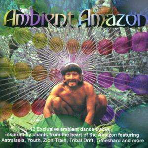 Cover for Various Artists · Ambient Amazon (CD)