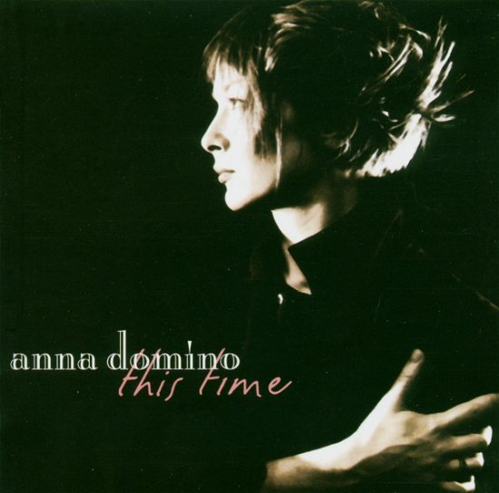 This Time - Domino Anna - Musikk - Ltm - 5024545281125 - 4. desember 2009