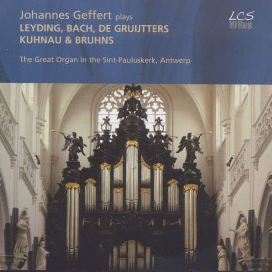 Johannes Geffert plays Leyding, Bach, de Gruijtter - Johannes Geffert - Musik - WILLOWHAYNE - 5024545562125 - 30 november 2018