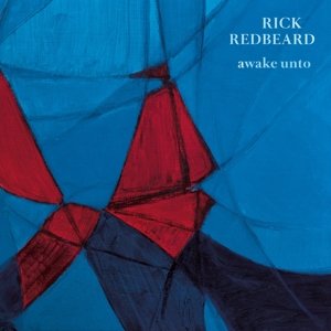 Cover for Rick Redbeard · Awake Unto (CD) (2016)