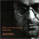 Sieiro - Ivo -Quartet- Perelman - Musik - LEO RECORDS - 5024792027125 - 30 september 1999