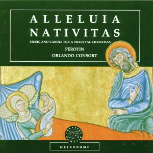 Cover for Orlando Consort · Alleluia Nativitas (CD) (2004)