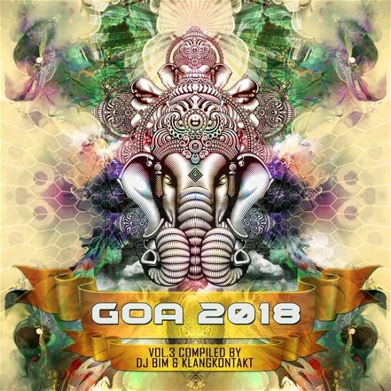 Various Artists - Goa 2018 - 3 -digi- - Musik - YELLOW SUNSHINE - 5028557141125 - 8. November 2019