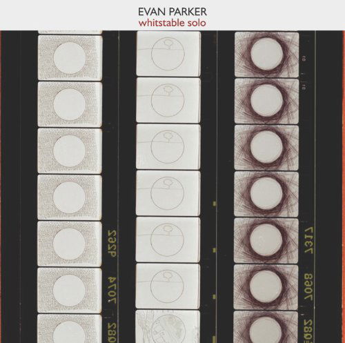 Cover for Evan Parker · Whitstable Solo (CD) (2013)
