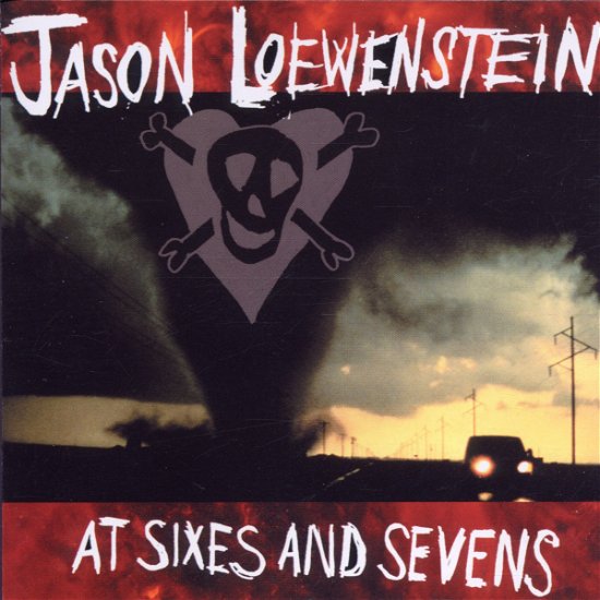 Cover for Jason Loewenstein · At Sixes And Sevens (CD) (2005)