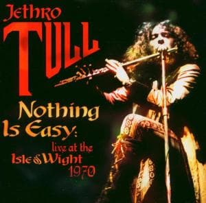 Nothing is Easy - Live - Jethro Tull - Musikk - PROP - 5034504128125 - 31. juli 2017