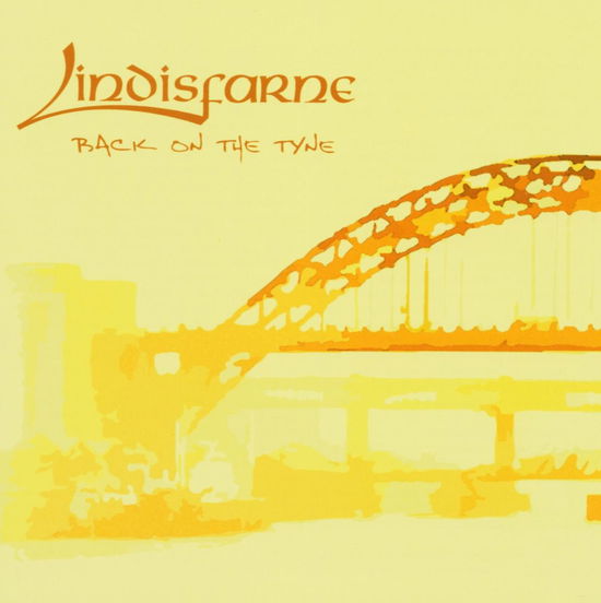 Back On The Tyne - Lindisfarne - Musiikki - EAGLE ROCK ENTERTAINMENT - 5034504313125 - perjantai 17. tammikuuta 2003